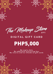 The Makeup Store MNL Digital Gift Card